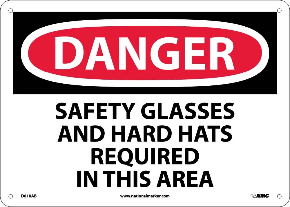 Danger Safety Glasses And Hard Hats Required Sign