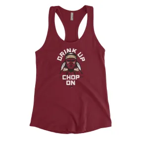 Drink Up Chop On Ladies Shirt | Florida State College Football Ladies Apparel